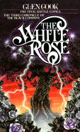 The White Rose - Cook, Glen