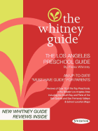 The Whitney Guide-The Los Angeles Preschool Guide 5th Edition
