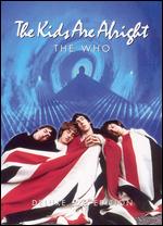 The Who: The Kids Are Alright [Deluxe Edition] - Jeff Stein