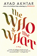 The Who & the What: A Play