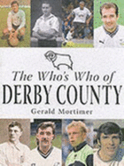 The Who's Who of  Derby County