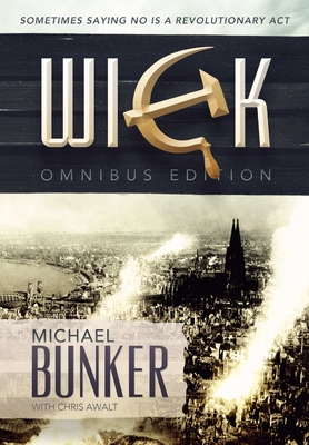 The Wick Omnibus - Bunker, Michael, and Awalt, Chris