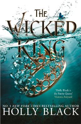 The Wicked King (The Folk of the Air #2) - Black, Holly