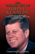 The Wicked Wit of John F. Kennedy