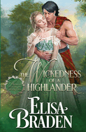 The Wickedness of a Highlander