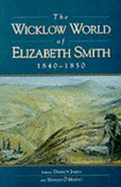 The Wicklow World of Elizabeth Smith, 1840-1850