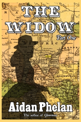 The Widow: Part One - Phelan, Aidan