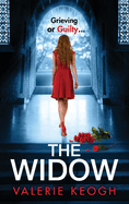 The Widow: The page-turning, unputdownable psychological thriller from Valerie Keogh