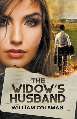 The Widow's Husband - Coleman, William