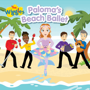 The Wiggles: Paloma's Beach Ballet