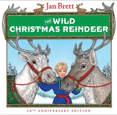 The Wild Christmas Reindeer - Brett, Jan