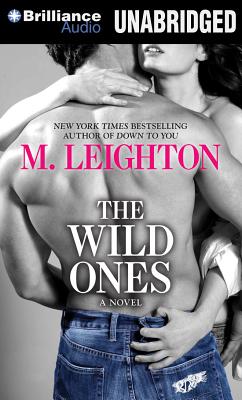 The Wild Ones - Leighton, M, and Podehl, Nick (Read by), and McFadden, Amy (Read by)