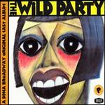 The Wild Party [La Chiusa] [Broadway] - Original Broadway Cast Recording