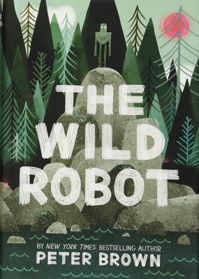 The Wild Robot - Brown, Peter