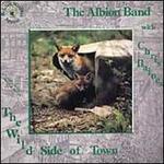 The Wild Side of Town - The Albion Band