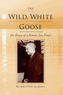The Wild, White Goose