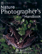 The Wildlife Trusts Nature Photographer's Handbook