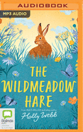 The Wildmeadow Hare