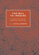 The Will to Imagine