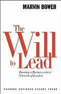 The Will to Lead: Running a Business with a Network of Leaders