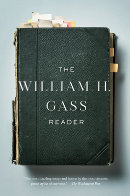 The William H. Gass Reader - Gass, William H