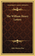 The William Henry Letters
