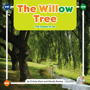 The Willow Tree: The Sound of Ow