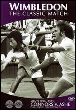 The Wimbledon Video Collection: The Classic Match - Ashe vs. Connors 1975 Final