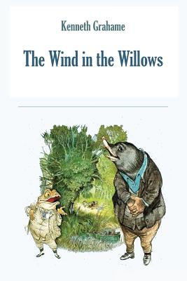 The Wind in the Willows (Illustrated) - Grahame, Kenneth