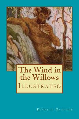 The Wind in the Willows: Illustrated - Grahame, Kenneth