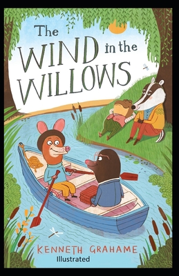 The Wind in the Willows Illustrated - Grahame, Kenneth