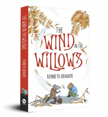 The Wind in the Willows - Grahame, Kenneth