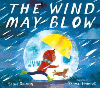 The Wind May Blow - Quinton, Sasha
