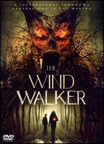 The Wind Walker - Tom Chaney