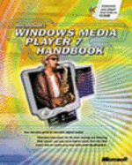 The Windows Media Player Handbook - McEvoy, Seth