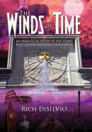 The Winds of Time: An Analytical Study of the Titans Who Shaped Western Civilization