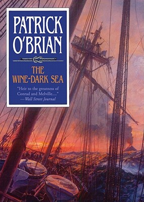 The Wine-Dark Sea - O'Brian, Patrick, and Vance, Simon (Read by)