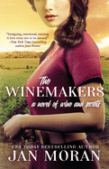 The Winemakers: A Novel of Wine and Secrets