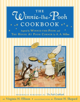 The Winnie-The-Pooh Cookbook - Ellison, Virginia