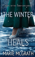 The Winter Heals