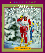 The Winter Olympics - Brimner, Larry Dane