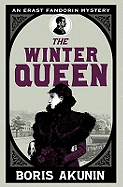 The Winter Queen: An Erast Fandorin Mystery 1