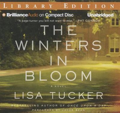 The Winters in Bloom - Tucker, Lisa, and Bean, Joyce (Read by)