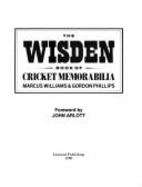 The Wisden Book of Cricket Memorabilia - Williams, Marcus