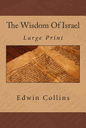 The Wisdom of Israel: Large Print