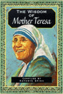 The wisdom of Mother Teresa