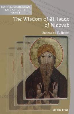 The Wisdom of St. Isaac of Nineveh - Brock, Sebastian P, and Isaac