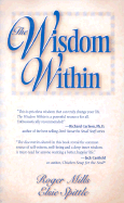 The Wisdom Within - Mills, Roger, and Spittle, Elsie