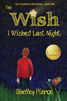 The Wish I Wished Last Night - Pierce, Shelley