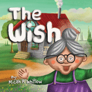 The Wish